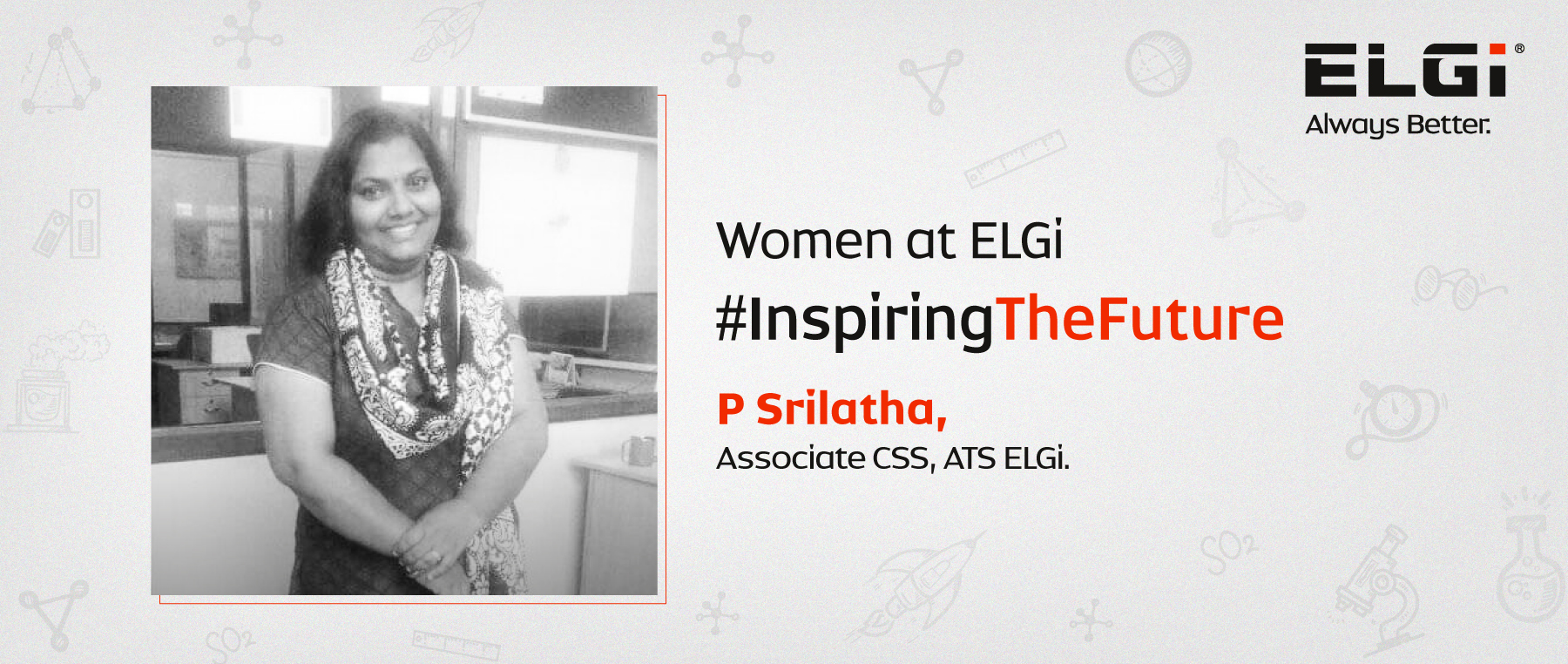 Women at ELGi #InspiringTheFuture – P. Srilatha