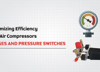 Maximizing Efficiency with Air Compressors – Gauges and Pressure Switches